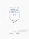 Marriage Material™ - TOSSWARE × BRIDEMERCH - RESERVE 16oz Wine Tritan™ Copolyester Glass - Blue